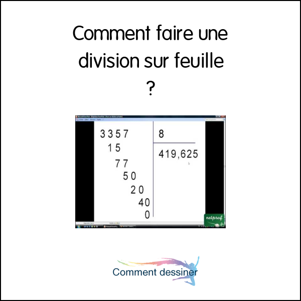 Comment faire une division sur feuille